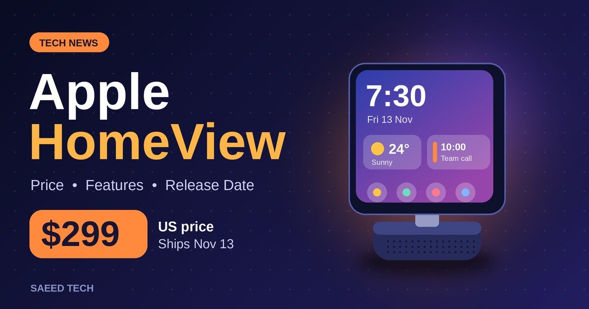 Apple HomeView smart display illustration with $299 price and Nov 13 release date